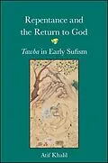 E-Book (epub) Repentance and the Return to God von Atif Khalil