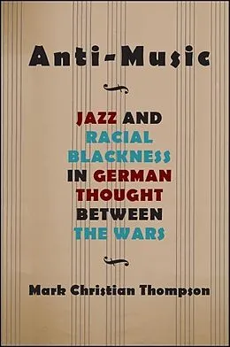E-Book (epub) Anti-Music von Mark Christian Thompson