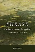 E-Book (epub) Phrase von Philippe Lacoue-Labarthe