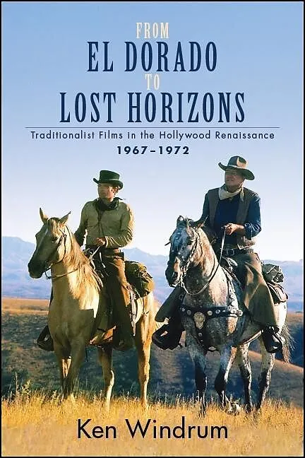 From El Dorado to Lost Horizons