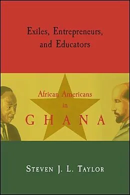 E-Book (epub) Exiles, Entrepreneurs, and Educators von Steven J. L. Taylor