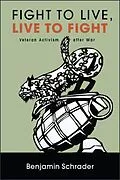 E-Book (epub) Fight to Live, Live to Fight von Benjamin Schrader