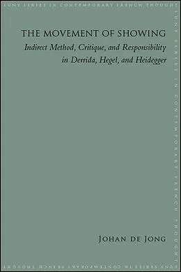 E-Book (epub) The Movement of Showing von Johan E. de Jong