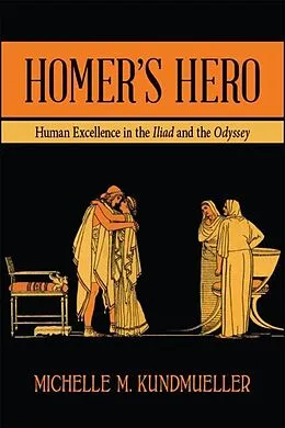 E-Book (epub) Homer's Hero von Michelle M. Kundmueller