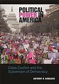 E-Book (epub) Political Power in America von Anthony R. Dimaggio