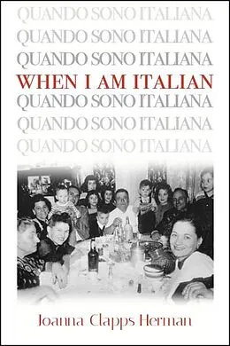 E-Book (epub) When I Am Italian von Joanna Clapps Herman
