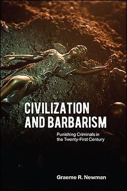 E-Book (epub) Civilization and Barbarism von Graeme R. Newman