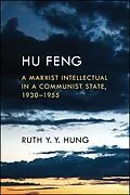 E-Book (epub) Hu Feng von Ruth Y. Y. Hung