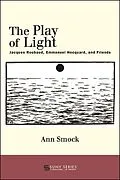 E-Book (epub) The Play of Light von Ann Smock