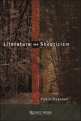 E-Book (epub) Literature and Skepticism von Pablo Oyarzun