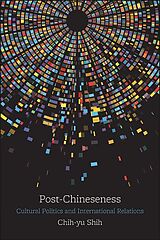 eBook (epub) Post-Chineseness de Chih-Yu Shih