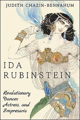 E-Book (epub) Ida Rubinstein von Judith Chazin-Bennahum