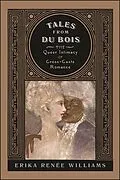 E-Book (epub) Tales from Du Bois von Erika Renée Williams