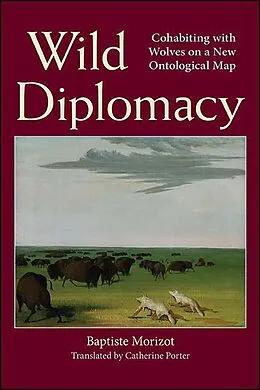 E-Book (epub) Wild Diplomacy von Morizot