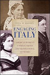 eBook (epub) Engaging Italy de Etta M. Madden