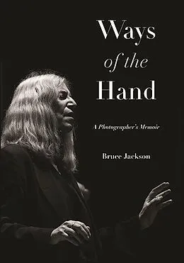 E-Book (epub) Ways of the Hand von Bruce Jackson