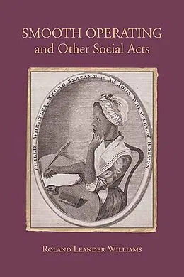 E-Book (epub) Smooth Operating and Other Social Acts von Roland Leander Williams