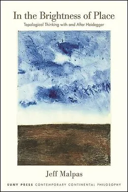 E-Book (epub) In the Brightness of Place von Jeff Malpas