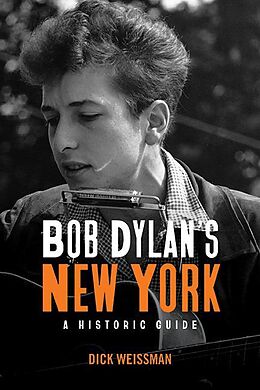 eBook (epub) Bob Dylan's New York de Dick Weissman