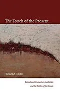 E-Book (epub) The Touch of the Present von Sharon Todd