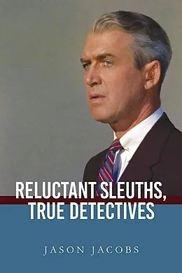 E-Book (epub) Reluctant Sleuths, True Detectives von Jason Jacobs