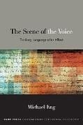 Couverture cartonnée The Scene of the Voice de Eng Michael