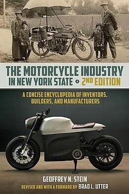 E-Book (epub) The Motorcycle Industry in New York State von Geoffrey N. Stein