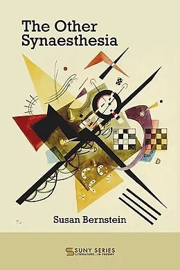 E-Book (epub) The Other Synaesthesia von Susan Bernstein