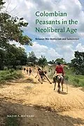E-Book (epub) Colombian Peasants in the Neoliberal Age von Nazih F. Richani