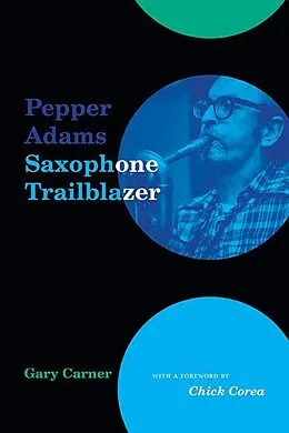 E-Book (epub) Pepper Adams von Gary Carner
