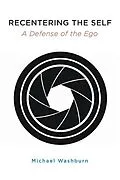 E-Book (epub) Recentering the Self von Michael Washburn
