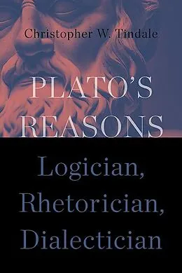 E-Book (epub) Plato's Reasons von Christopher W. Tindale