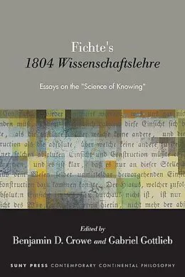 E-Book (epub) Fichte's 1804 Wissenschaftslehre von Unknown