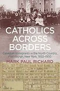 E-Book (epub) Catholics across Borders von Mark Paul Richard