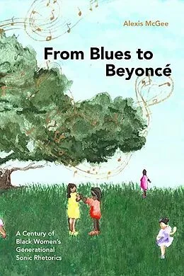 E-Book (epub) From Blues to Beyoncé von Alexis McGee