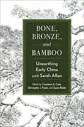 E-Book (epub) Bone, Bronze, and Bamboo von Unknown