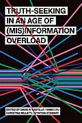 E-Book (epub) Truth-Seeking in an Age of (Mis)Information Overload von Unknown
