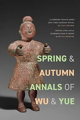 E-Book (epub) Spring and Autumn Annals of Wu and Yue von Unknown