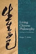 E-Book (epub) Living Chinese Philosophy von Roger T. Ames