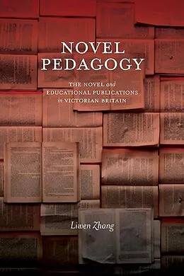 E-Book (epub) Novel Pedagogy von Liwen Zhang