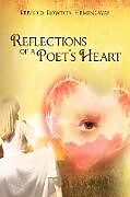 Couverture cartonnée Reflections Of A Poet's Heart de Rebecca Rowton Hemingway