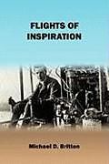 Couverture cartonnée Flights of Inspiration de Michael D. Britten
