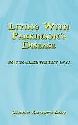 Couverture cartonnée Living with Parkinson's Disease de Elizabeth Shaff Marilyn Elizabeth Shaff, Marilyn Elizabeth Shaff