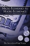 Kartonierter Einband Micro Economics to Macro Economics von Simon Jean-Paul Yomba