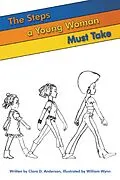 E-Book (epub) The Steps a Young Woman Must Take von Clara D. Anderson