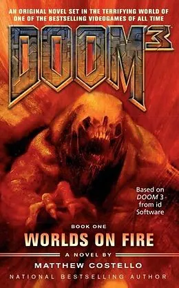 E-Book (epub) Doom 3: Worlds on Fire von Matthew Costello