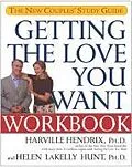 E-Book (epub) Getting the Love You Want Workbook von Harville Hendrix, PhD, Helen Hunt, Ph. D.