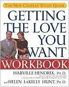 E-Book (epub) Getting the Love You Want Workbook von Harville Hendrix, PhD, Helen Hunt, Ph. D.