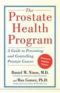 E-Book (epub) The Prostate Health Program von Daniel Nixon, Max Gomez