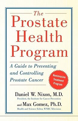 E-Book (epub) The Prostate Health Program von Daniel Nixon, Max Gomez